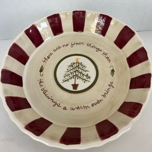 Ceramic Pie Plate - There are no finer things…